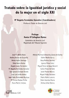 TRATADO SOBRE LA IGUALDAD JURÍDICA Y SOCIAL DE LA MUJER EN EL SIGLO XXI | 9788413240862 | FERNÁNDEZ GONZÁLEZ, MARÍA BEGOÑA