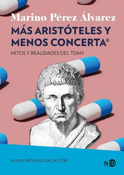 MÁS ARISTÓTELES Y MENOS CONCERTA | 9791387967253 | PÉREZ ÁLVAREZ, MARINO