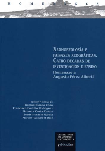 XEOMORFOLOXÍA E PAISAXES XEOGRÁFICAS. CATRO DÉCADAS DE INVESTIGACIÓN E ENSINO | 9788416954964 | VARIOS AUTORES