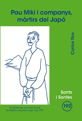 PAU MIKI I COMPANYS, MÀRTIRS DEL JAPÓ | 9788498055535 | ROS CARBALLAR, CARLOS