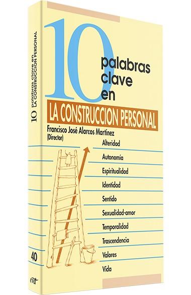 10 PALABRAS CLAVE EN CONSTRUCCION PERSONAL | 9788481699593 | GARCIA FEREZ, JOSE