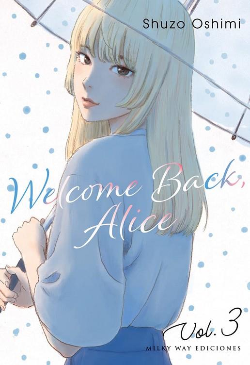 WELCOME BACK ALICE 03 | 9788419195715 | SHUZO, OSHIMI