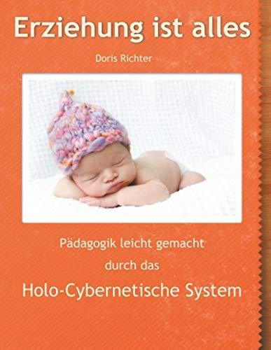 ERZIEHUNG IST ALLES | 9783750422599 | RICHTER, DORIS