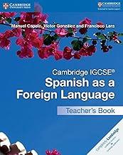 CAMBRIDGE IGCSE SPANISH AS A FOREIGN LANGUAGE. TEACHER'S BOOK | 9781316635551