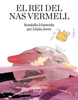 REI DEL NAS VERMELL, EL | 9788412800005 | JOVER, LLUÏSA
