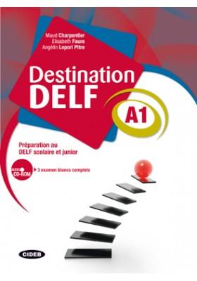 DESTINATION DELF A1 ALUM (+CD) | 9788853012470