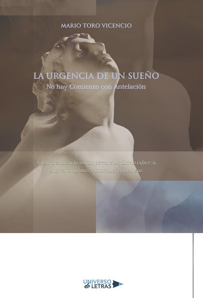 URGENCIA DE UN SUEÑO, LA | 9788418855139 | TORO VICENCIO, MARIO