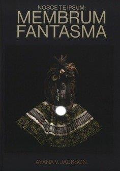 NOSCE TE IPSUM : MEMBRUM FANTASMA | 9788481819007