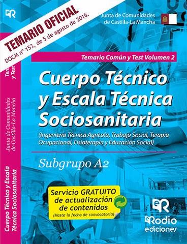 SUBGRUPO A2. TEMARIO COMÚN Y TEST. VOLUMEN 2. JUNTA DE COMUNIDADES DE CASTILLA LA MANCHA | 9788416745722 | ROBLEDO DE DIOS, TOMAS JESUS