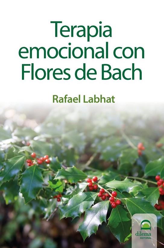 TERAPIA EMOCIONAL CON FLORES DE BACH | 9788498277517 | LABHAT, RAFAEL