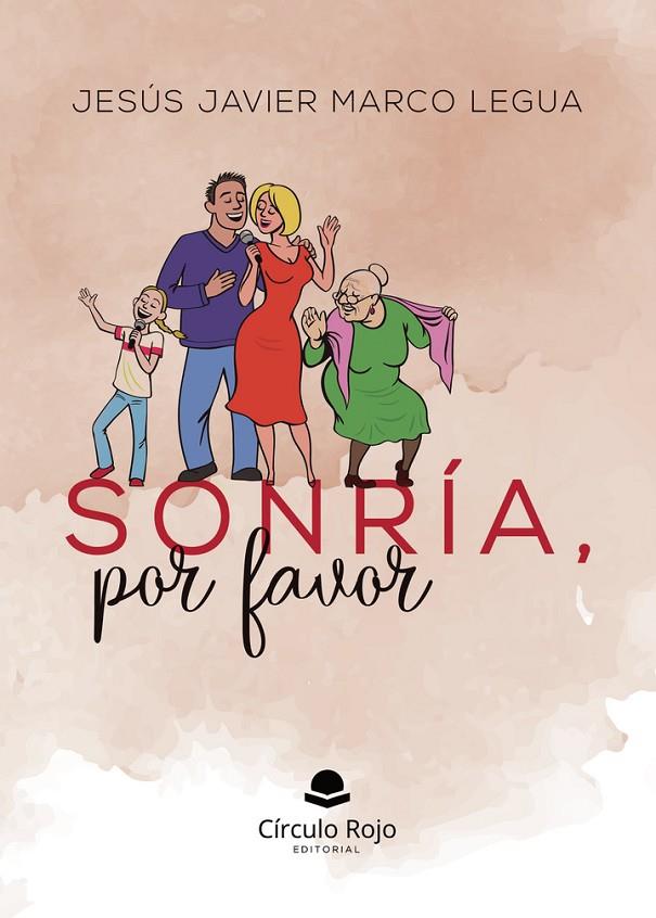 SONRÍA POR FAVOR | 9788410976719 | MARCO LEGUA, JESÚS JAVIER