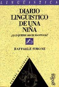 DIARIO LINGÜÍSTICO DE UNA NIÑA | 9788474324617 | SIMONE, RAFFAELE
