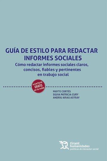 GUIA DE ESTILO PARA REDACTAR INFORMES SOCIALES | 9788410819436 | CORTES, MAYTE / CURY, SILVIA PATRICIA