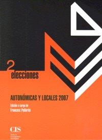 ELECCIONES AUTONOMICAS Y LOCALES 2007 | 9788474764567 | PALLARES, FRANCESC
