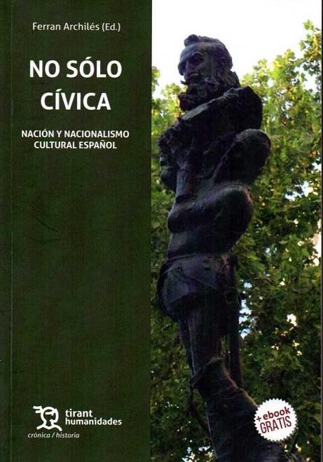 NO SÓLO CÍVICA | 9788417203115 | ARCHILÉS CARDONA, FERRAN