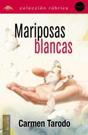 MARIPOSAS BLANCAS | 9791387638481 | TARODO DE ECHENIQUE, CARMEN
