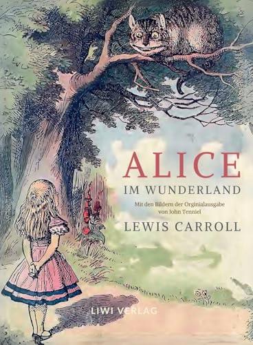 LEWIS CARROLL : ALICE IM WUNDERLAND | 9783965428751 | CARROLL, LEWIS