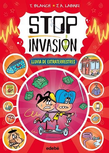 STOP INVASIÓN. LLUVIA DE EXTRATERRESTRES | 9788468375427 | BLANCH, TERESA