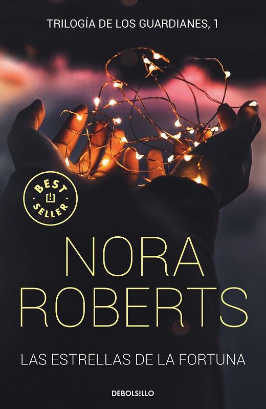 ESTRELLAS DE LA FORTUNA, LAS | 9788466343411 | ROBERTS, NORA