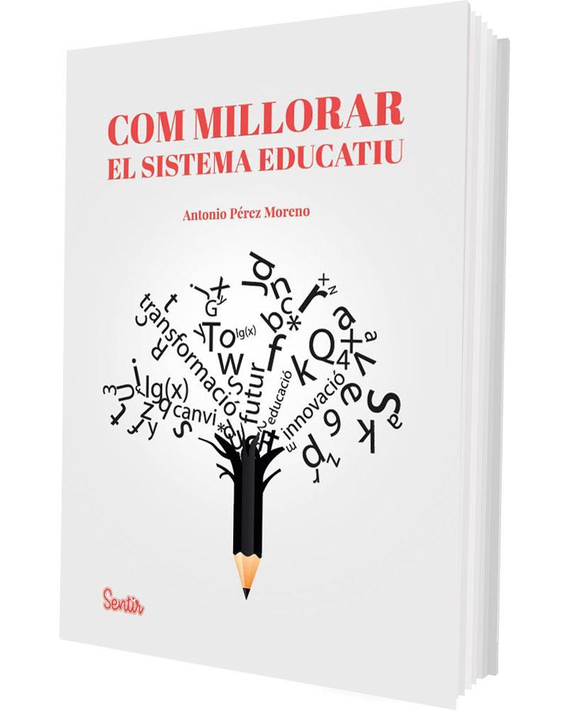 COM MILLORAR EL SISTEMA EDUCATIU | 9788426741349 | PÉREZ MORENO, ANTONIO