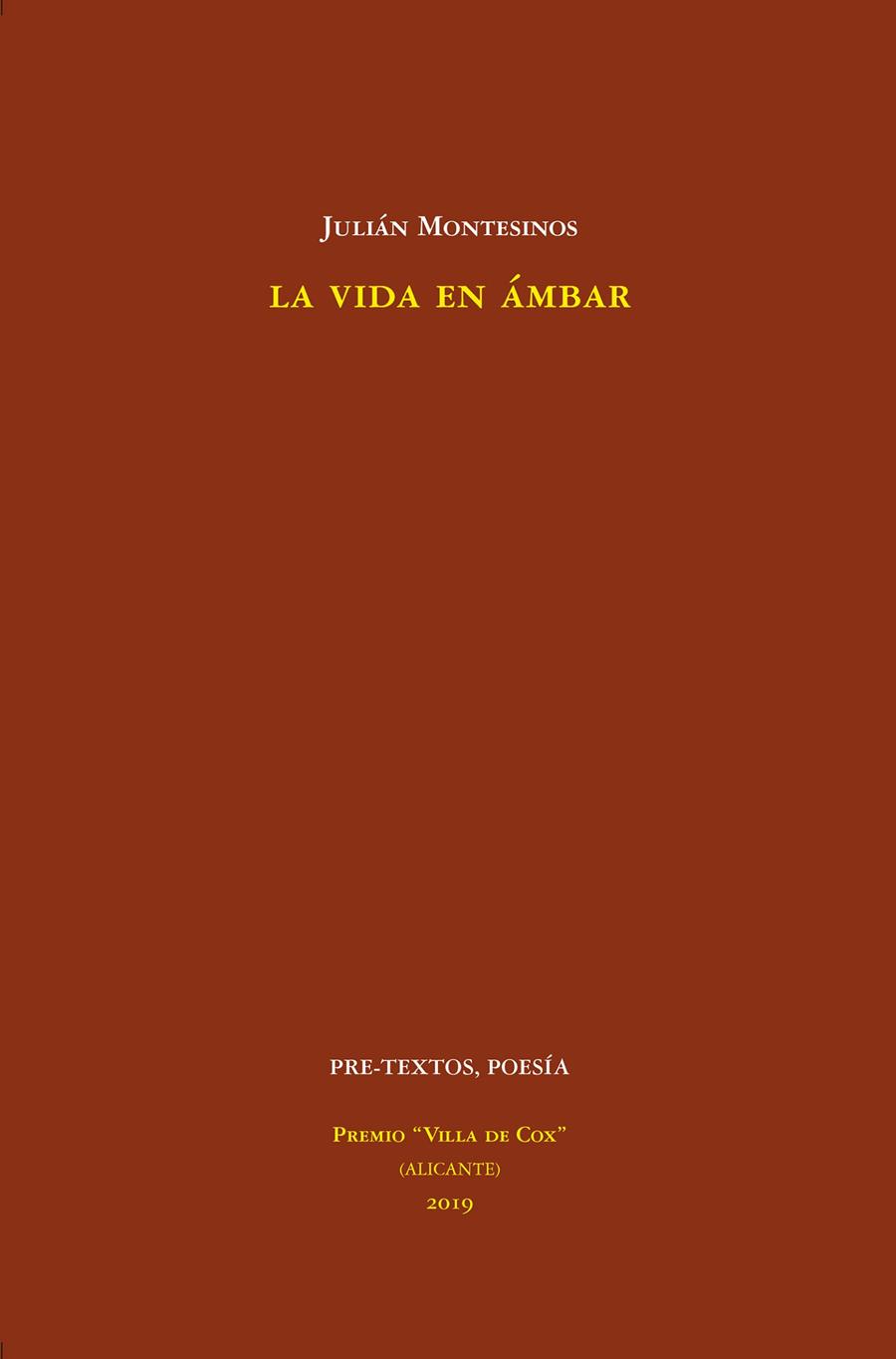 VIDA EN ÁMBAR, LA | 9788418178016 | MONTESINOS, JULIÁN