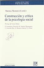 CONSTRUCCION Y CRITICA DE LA PSICOLGÍA SOCIAL | 9788476584330 | MONTERO, MARITZA