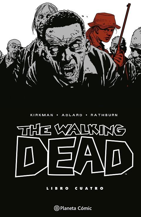 WALKING DEAD 04, THE | 9788410471160 | KIRKMAN, ROBERT / ADLARD, CHARLIE
