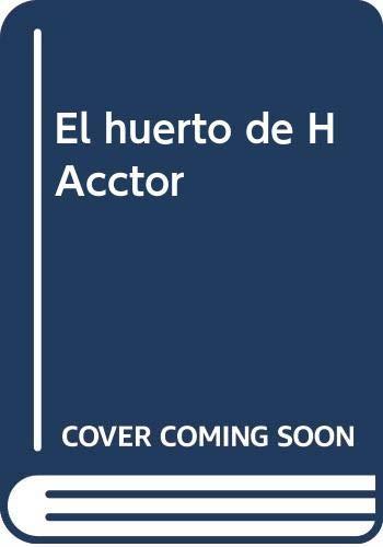 HUERTO DE HÉCTOR, EL | 9788416722433 | SALA MOYA, VICENTE