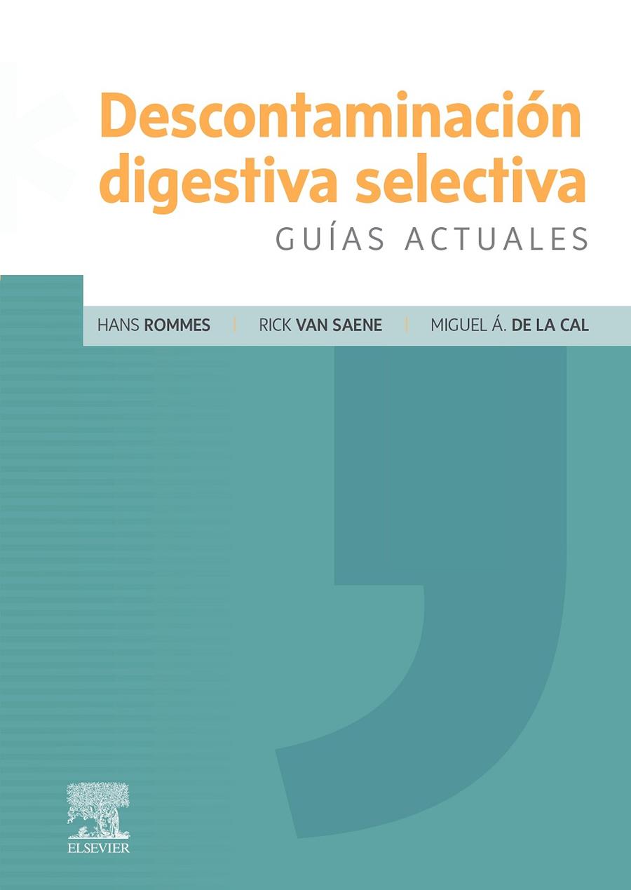 DESCONTAMINACIÓN DIGESTIVA SELECTIVA | 9788413822006 | ROMMES, HANS