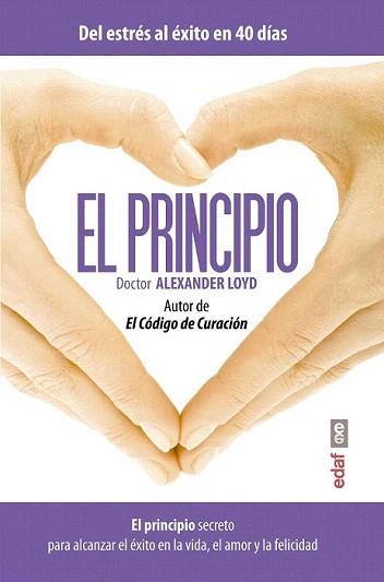 EL PRINCIPIO | 9788441435261 | LOYD, DR. ALEXANDER