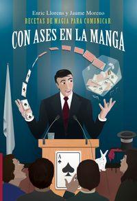 CON ASES EN LA MANGA | 9788416054015 | LLORENS / MORENO