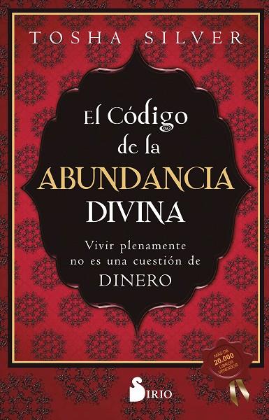 CÓDIGO DE LA ABUNDANCIA DIVINA, EL | 9788418531934 | SILVER, TOSHA