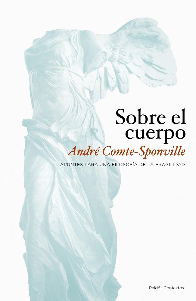 SOBRE EL CUERPO | 9788449323362 | COMTE-SPONVILLE, ANDRÉ