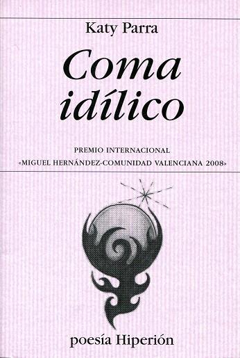 COMA IDÍLICO | 9788475179261 | PARRA, KATY