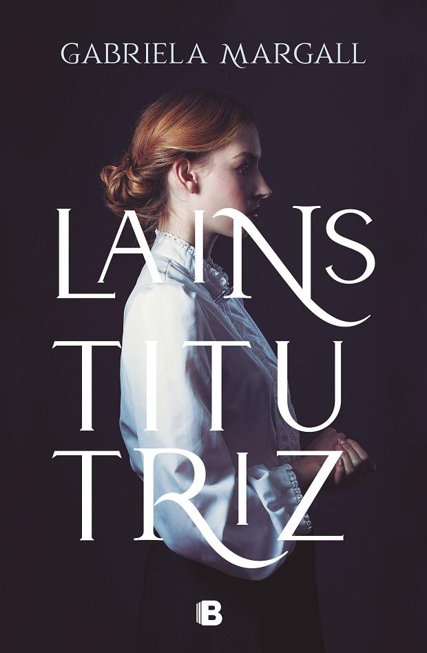 INSTITUTRIZ, LA | 9788466670265 | MARGALL, GABRIELA