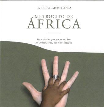MI TROCITO DE ÁFRICA | 9791388066443 | OLMOS LÓPEZ, ESTER