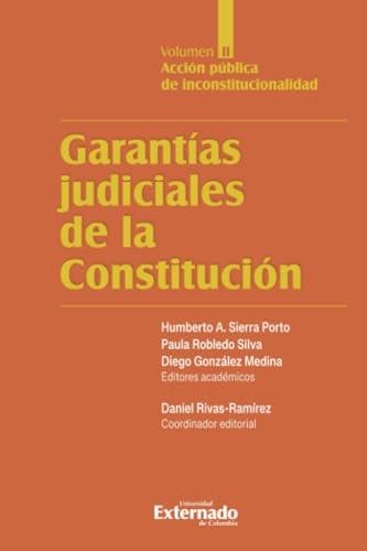 GARANTÍAS JUDICIALES DE LA CONSTITUCIÓN TOMO II | 9786287620957