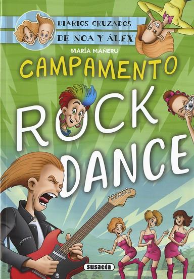 CAMPAMENTO ROCK DANCE | 9788467771633 | MAÑERU, MARIA
