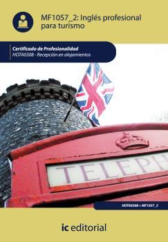 INGLÉS PROFESIONAL PARA TURISMO. HOTA0308 | 9788483648933 | MUÑOZ CAMINO, MÓNICA PAULA