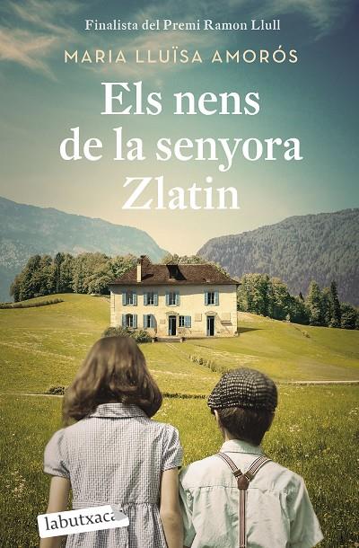 NENS DE LA SENYORA ZLATIN, ELS | 9788418572647 | AMORÓS CORBELLA, MARIA LLUÏSA