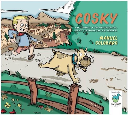 COSKY | 9788412314977 | COLORADO ACAL, MANUEL