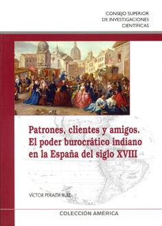 PATRONES, CLIENTES Y AMIGOS | 9788400084509 | PERALTA RUIZ, VÍCTOR