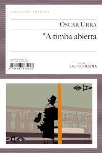 A TUMBA ABIERTA | 9788415065081 | URRA, OSCAR