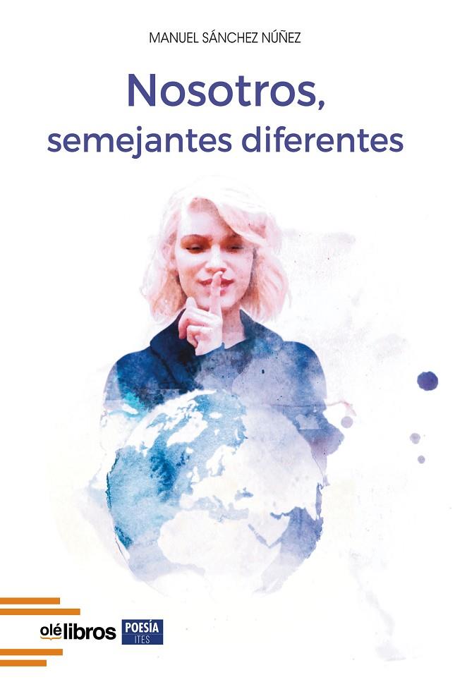 NOSOTROS, SEMEJANTES DIFERENTES | 9788418208720 | SANCHEZ NUÑEZ, MANUEL