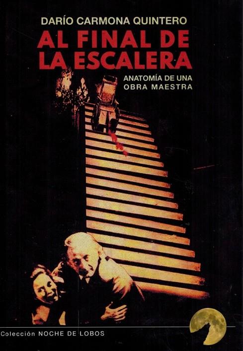 AL FINAL DE LA ESCALERA | 9791399095241 | CARMONA, DARIO