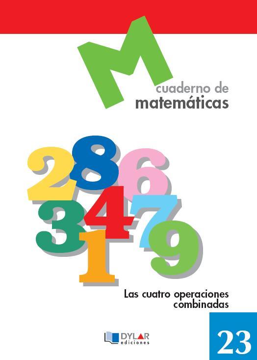 MATEMATICAS - CUADERNO 23 | 9788489655768 | PROYECTO EDUCATIVO FARO / DYLAR EDICIONES