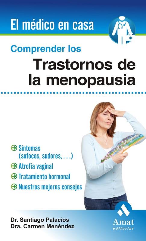 COMPRENDER LOS TRASTORNOS DE LA MENOPAUSIA | 9788497356886 | PALACIOS GIL ANTUAÑO, SANTIAGO / MENÉNDEZ CEÑO, CARMEN