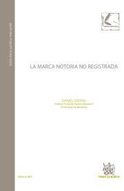 MARCA NOTORIA NO REGISTRADA, LA | 9788484562450 | ESPINA, DANIEL