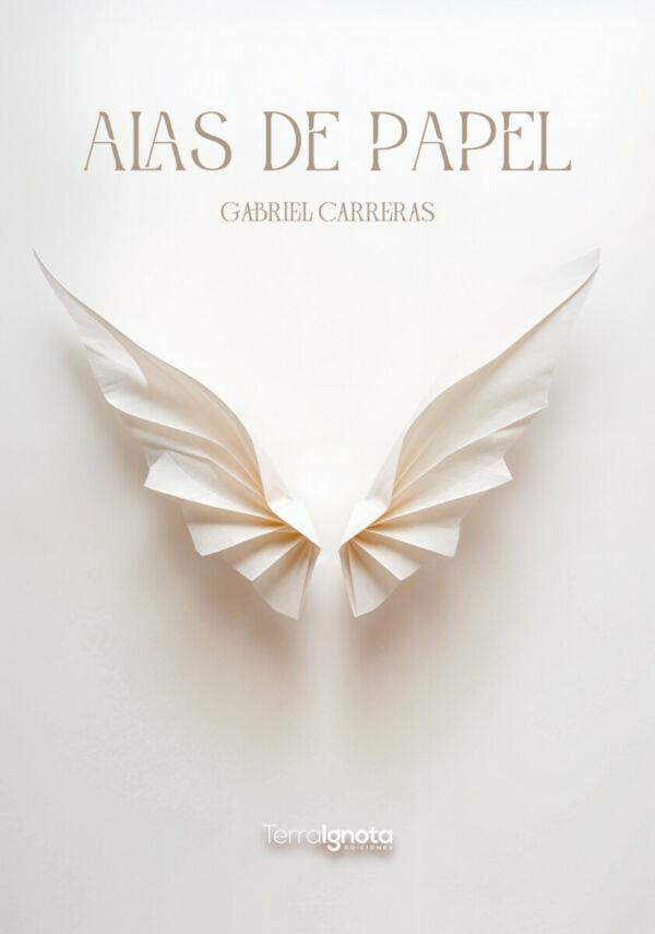 ALAS DE PAPEL | 9791399012514 | CARRERAS, GABRIEL