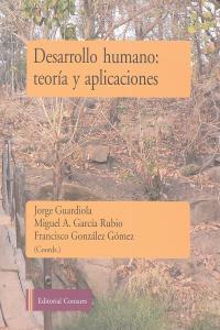 DESARROLLO HUMANO : TEORIA Y APLICACIONES | 9788498369007